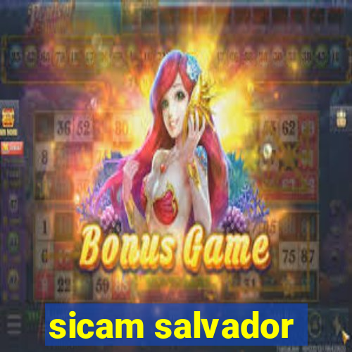 sicam salvador